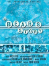 A Bear&#039;s Story  ()