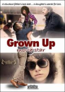 Grown Up Movie Star  ()