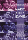 Mario, Kike y David  ()