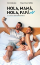 Hola mamá, hola papá  ()