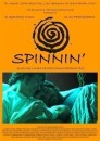 Spinnin&#039; / Ve víru   ()