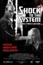 Shock to the System / Otřes systému  ()