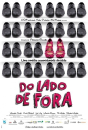 Do Lado de Fora / Boys in Brazil  ()