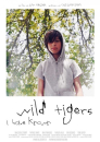 Wild Tigers I Have Known  ()