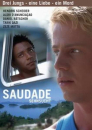 Saudade - Sehnsucht / Smyslná touha   ()