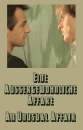 Eine aussergewöhnliche Affäre  ()