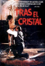 Tras el cristal  ()