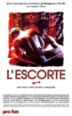 L&#039;escorte / The Escort  ()