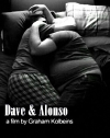 Dave &amp; Alonso  ()