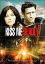 Kiss me Deadly / Sérum pravdy  ()