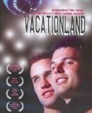 Vacationland  (2006)