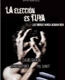 La elección es tuya  (2016)