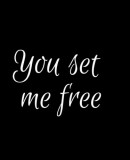 You Set Me Free  (2018)