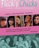 Flick&#039;s Chicks  (2010)