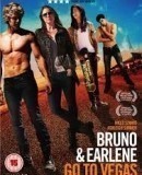 Bruno &amp; Earlene Go to Vegas  (2013)