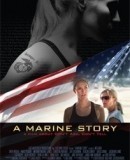 A Marine Story  (2010)