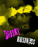 Frisky Business