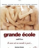 Grande école  (2004)