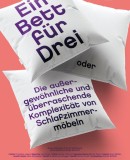 Ein Bett für Drei oder die außergewöhnliche und überraschende Komplexität von Schlafzimmermöbeln