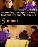 Modern Day Arranged Marriage / Dohodnutý sňatek dneška  (2006)