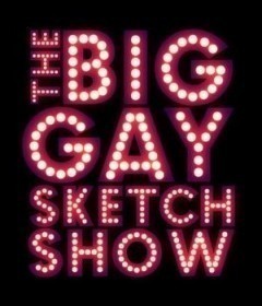 The Big Gay Sketch Show  (2010)