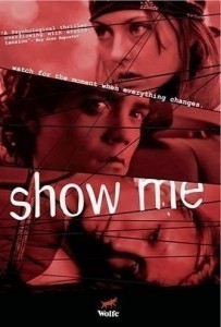 Show Me  (2004)