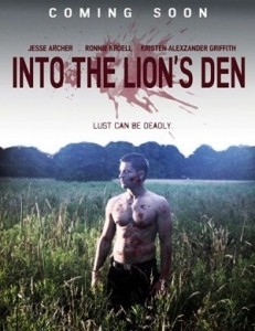 Into the Lion&#039;s Den  (2011)