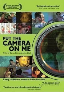 Put the Camera on Me  (2003)