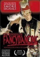 The Business of Fancydancing  (2002)