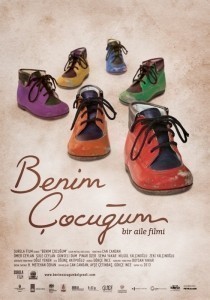 Benim Çocuğum / My Child  (2013)