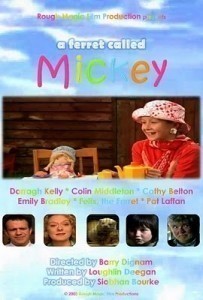 A Ferret Called Mickey  (2003)