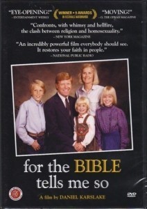 For the Bible Tells Me So  (2007)