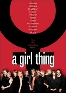 A Girl Thing / Mezi námi děvčaty  (2001)