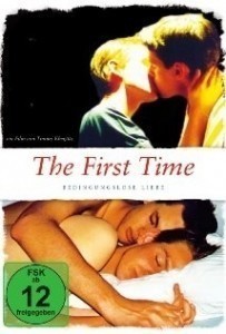 Bedingungslose Liebe / The First Time  (2011)