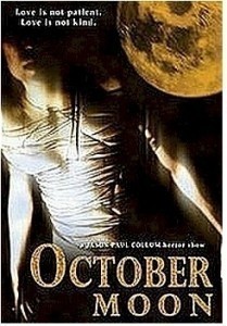 October Moon  (2005)