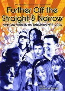 Further Off the Straight and Narrow  (2006)