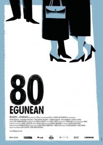 80 egunean / For 80 Days / 80 dnů  (2010)