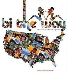 Bi the Way  (2008)