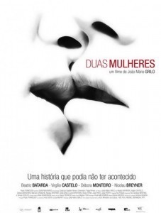 Duas Mulheres  (2009)