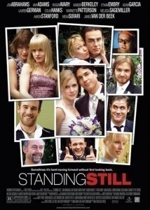 Standing Still / Svatební víkend   (2005)