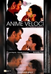 Anime veloci  (2006)