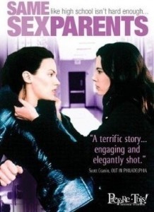 Des parents pas comme les autres / Same-Sex Parents  (2001)