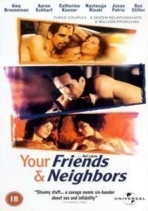 Your Friends &amp; Neighbors / Tví přátelé a sousedé   (1998)