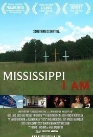 Mississippi I Am  (2012)