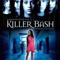 Killer Bash / Zabijáci ze střední  (2005)