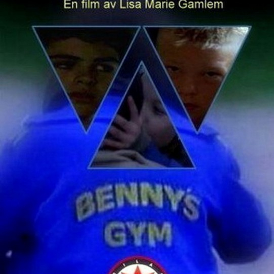 Bennys gym  (2007)