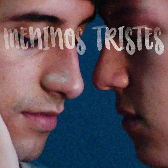 Meninos Tristes / Blue Boys  (2018)