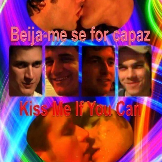 Beija-me se for capaz  (2007)