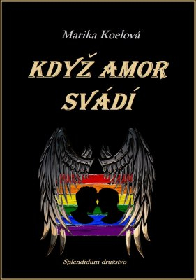 Když Amor svádí (Marika Koelová)