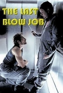 The Last Blow Job  (2001)